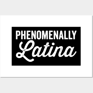 Phenomenally Latina (White) Posters and Art